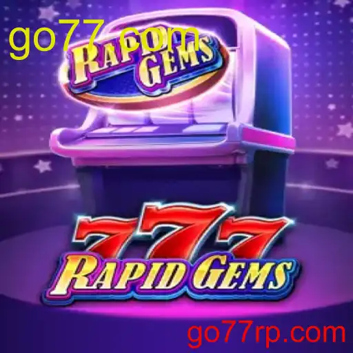 Menggali Keunikan Permainan RapidGems777